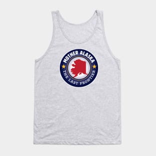 Mother Alaska - The Last Frontier Tank Top